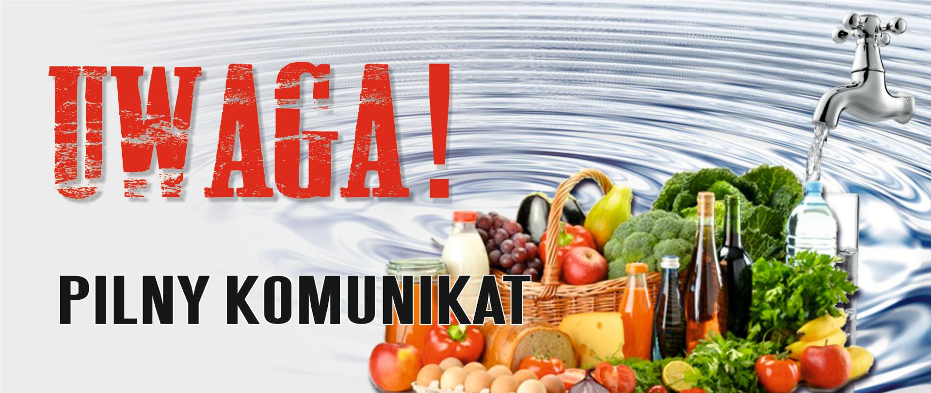Z lewej strony napis Uwaga! Pilny komunikat. W prawym dolny rogu koszyk z owocami i warzywami m.in. jabłko, cytryna, winogrona, gruszka, banan, brokuł, kapusta włoska, pomidor, bakłażan, natka pietruszki, cebula, papryka, sałata rukola oraz inne produkty żywnościowe np. miód, mleko, jajka, woda do picia, ser, pieczywo, soki i oleje