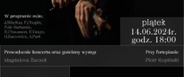 Plakat z zaproszeniem na Recital Patricka Galvina w dniu 14.06.2024 r. o godzinie 18.00 w sali koncertowej Państwowej Szkoły Muzycznej