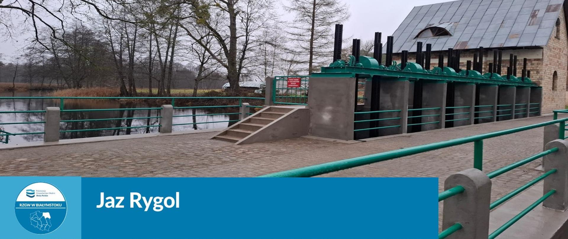 Jaz Rygol 3 po remoncie