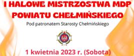 Plakat promujący I Halowe Mistrzostwa MDP powiatu chełmińskiego 