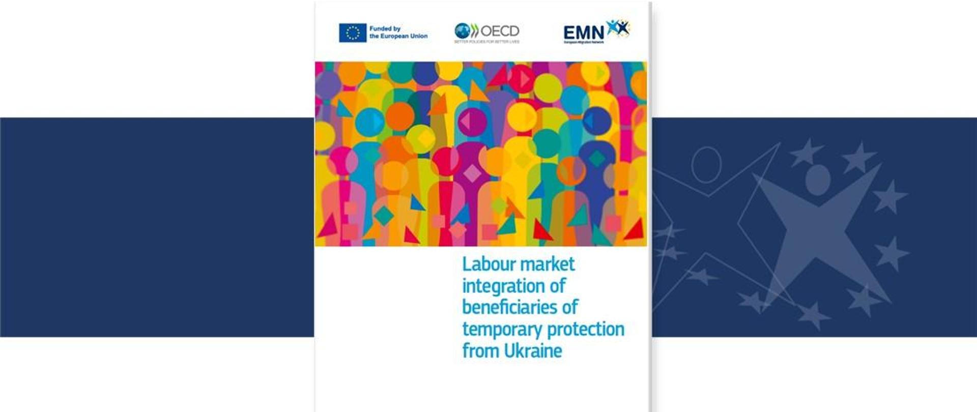 EMN Inform on Labour market integration of beneficiaries of temporary protection from Ukraine