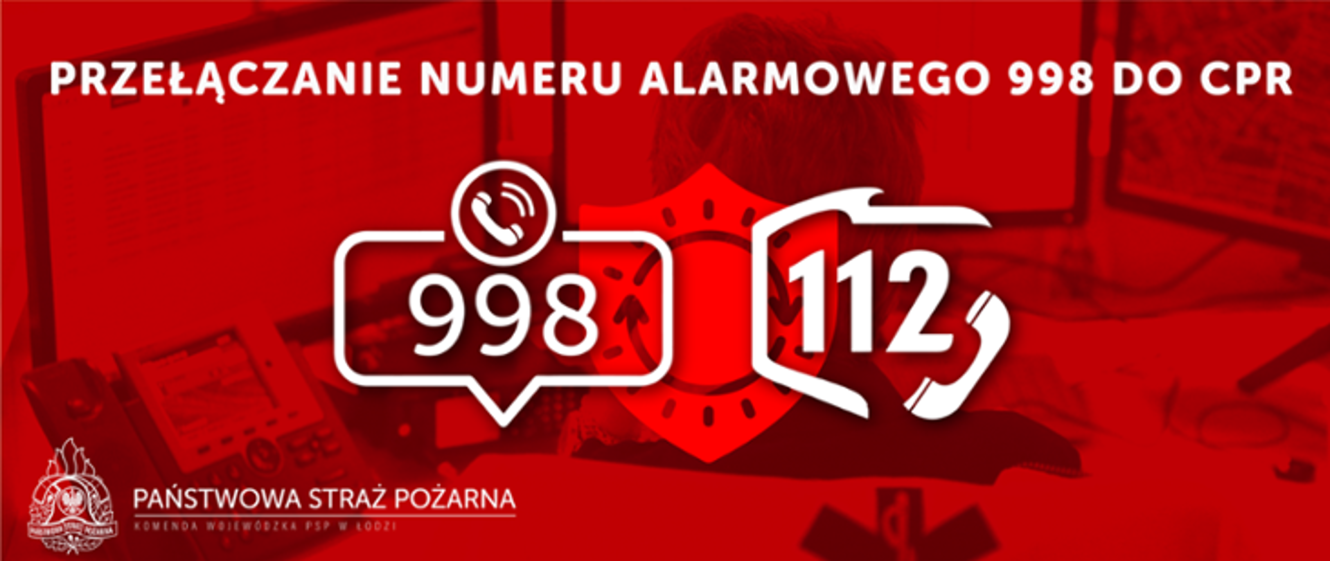 Ilustracja przedstawia informacje dotyczącą przełączenia nr alarmowego 998 na 112