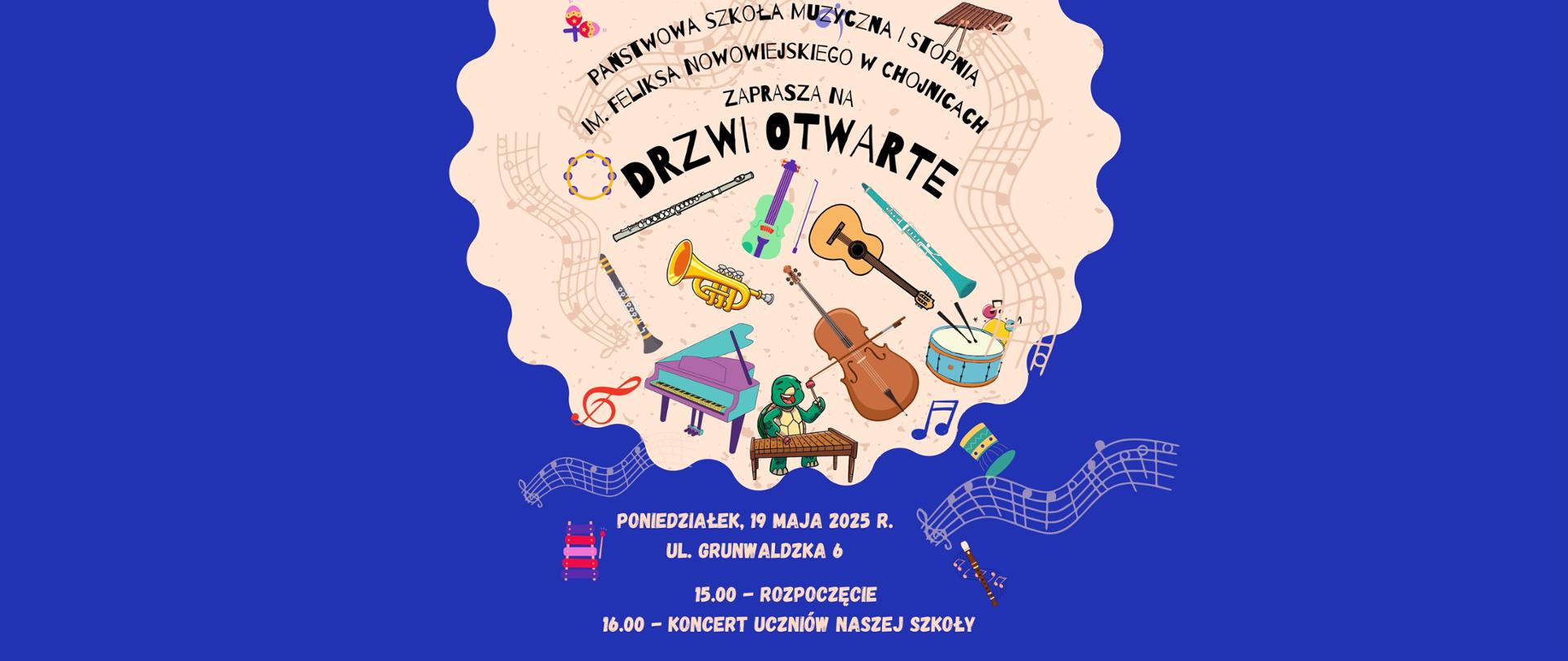 Zapraszamy na Drzwi otwarte w naszej szkole
15.00 - rozpoczęcie
16.00 - koncert uczniów szkoły