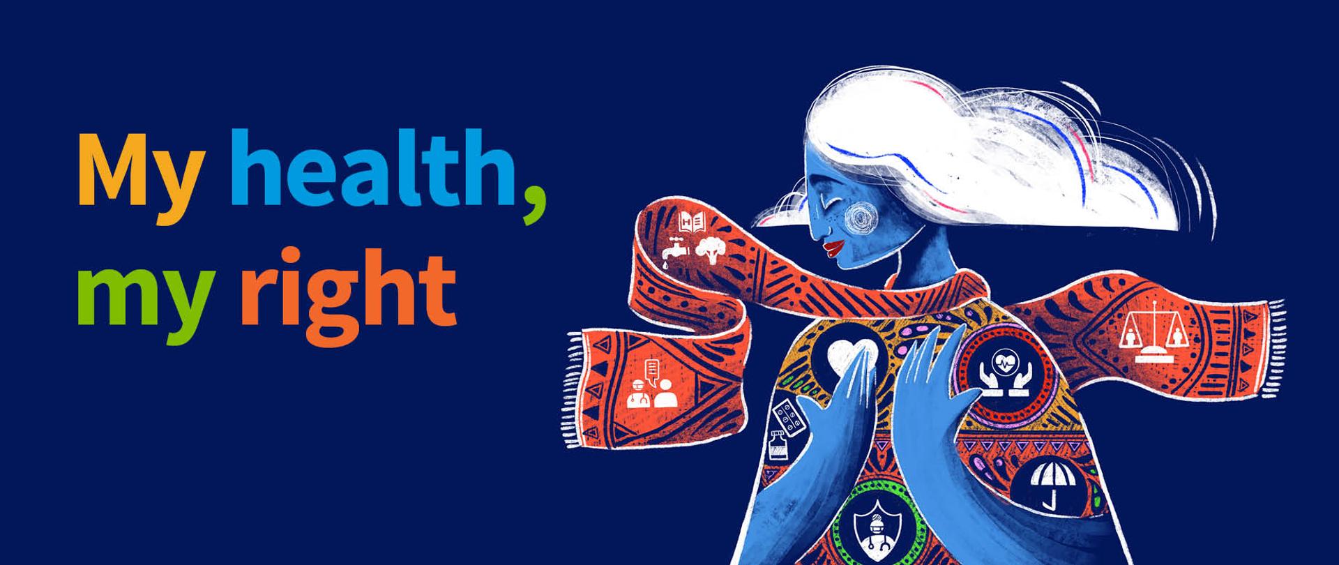 Na obrazku znajduje sie napis "My health, my right, na granatowym tle. Obok znajduje sie rysunek kobiety w szaliku