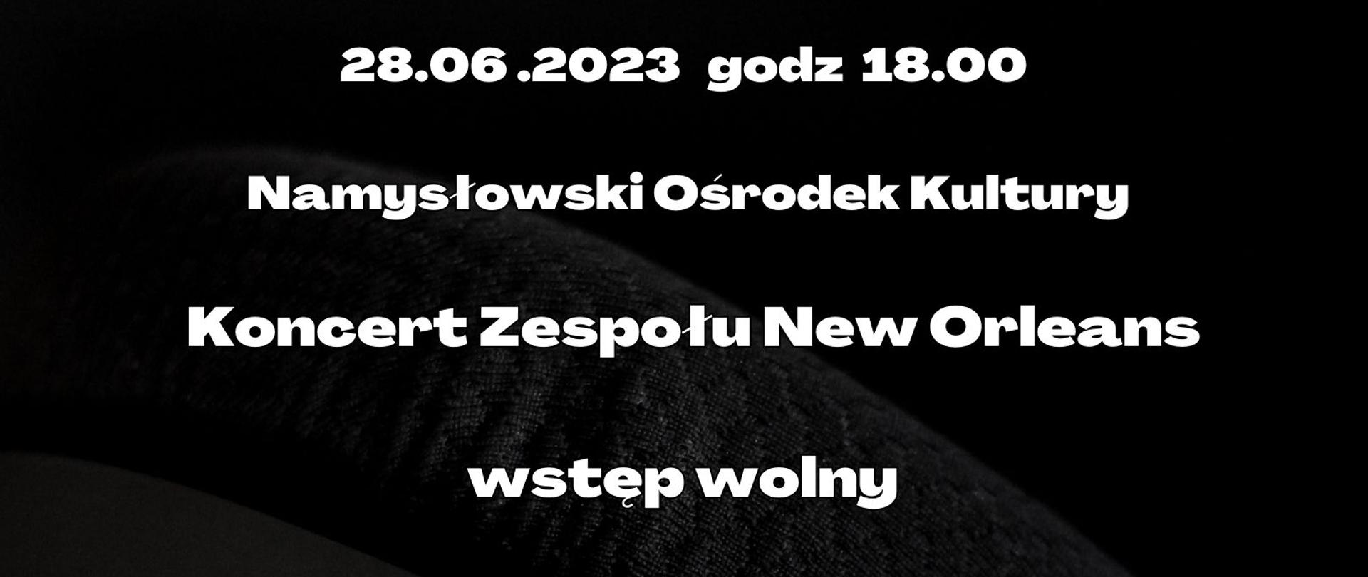 Plakat na czarnym tle z wpisem "I Międzynarodowy Wakacyjny Kurs Big-Bandów Namysłów 26.06.2023 - 01.07.2023, 28.06.2023 godz. 18:00, Koncert zespołu New Orleans wstęp wolny" w dolnej części plakatu zdjęcie zespoły , wpis " Dzięki naszym sponsorom wstęp na koncerty jest bezpłatny" oraz logotypy sponsorów.