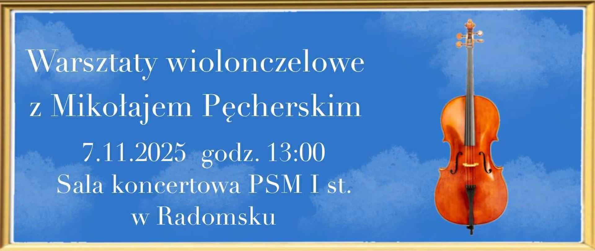 Na niebieskim tle znajdują się napisy informacyjne w kolorze białym oraz grafika wiolonczeli ( kolory brązowy i czarny); grafika jest obramowana ramką w kolorze beżowym i białym.