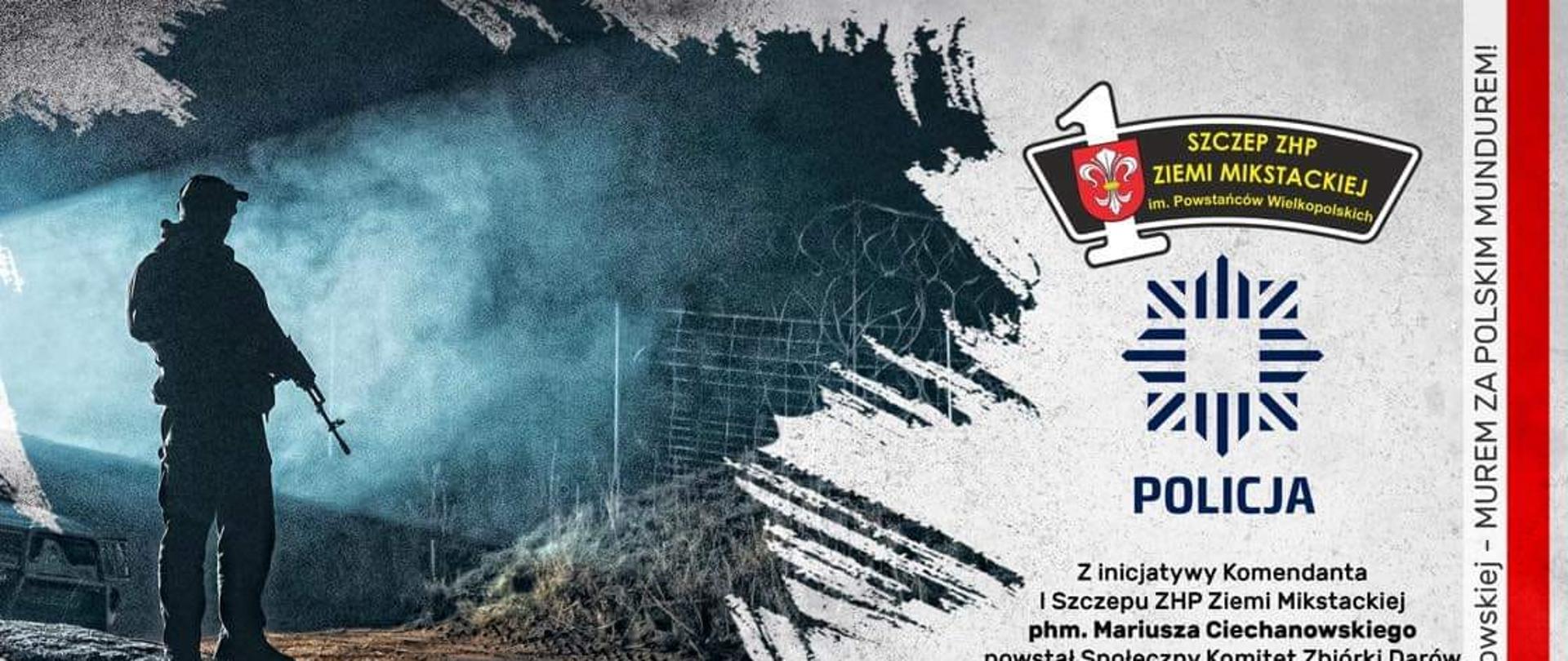 Zdjęcie przedstawia ogólnopolską akcję Murem za Polskim Mundurem na terenie powiatu ostrzeszowskiego. Na plakacie widać propagowana akcję, która ma na celu wspomóc służby mundurowe na granicy Państwa Polskiego.