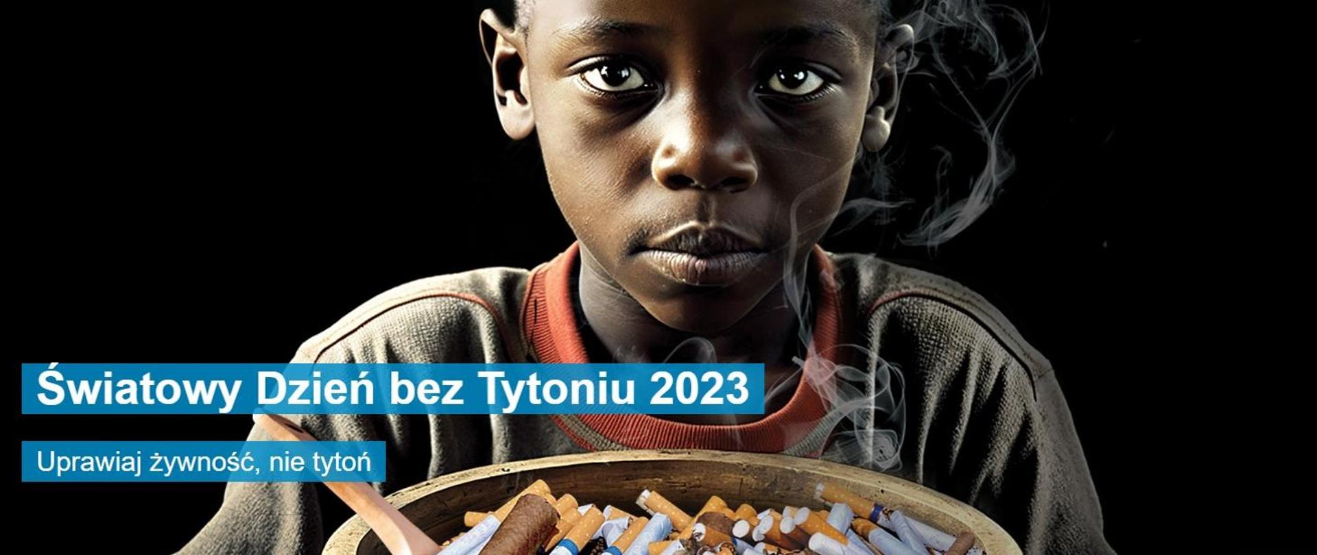Światowy Dzień bez Tytoniu 2023