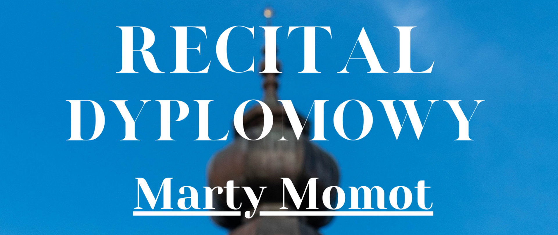 Recital Dyplomowy Marty Momot z klasy klarnetu mgr Jacka Szymika, który odbędzie się dnia 05.06.2023 o godzinie 17:30 w sali koncertowej PSM Wadowice. Przy fortepianie mgr Mateusz Krystian, gościnnie Tomasz Kotlarski. Prowadzenie: Emilia Cholewa i Bartosz Nikliborc.
