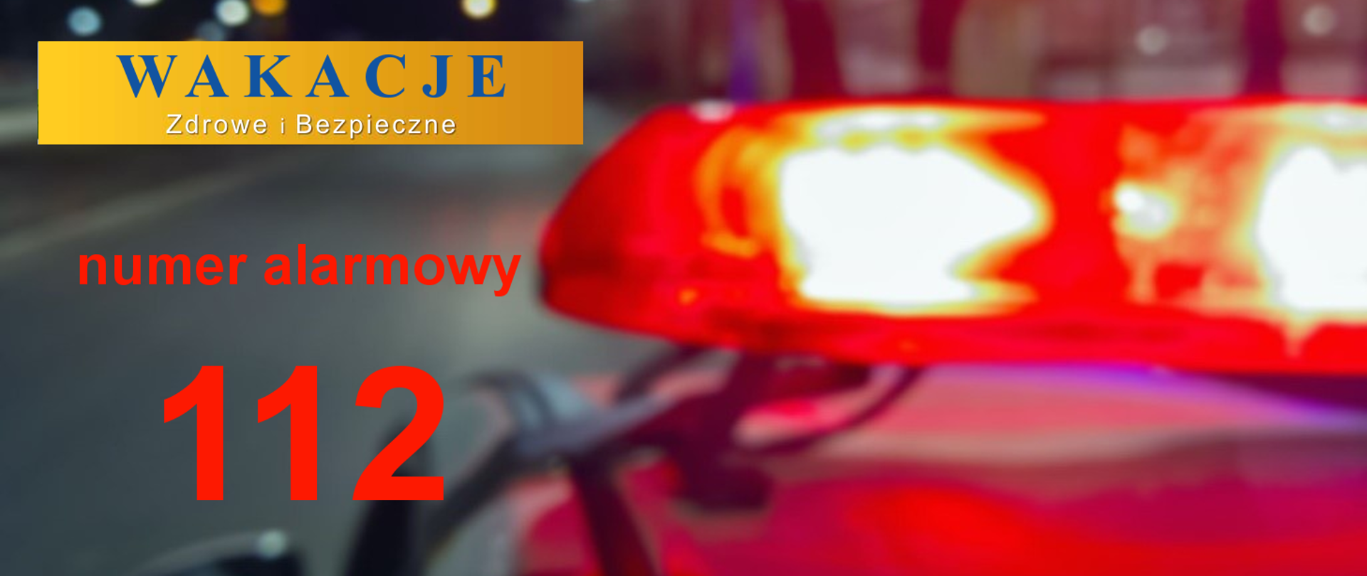 Zdrowe i bezpieczne wakacje 2022