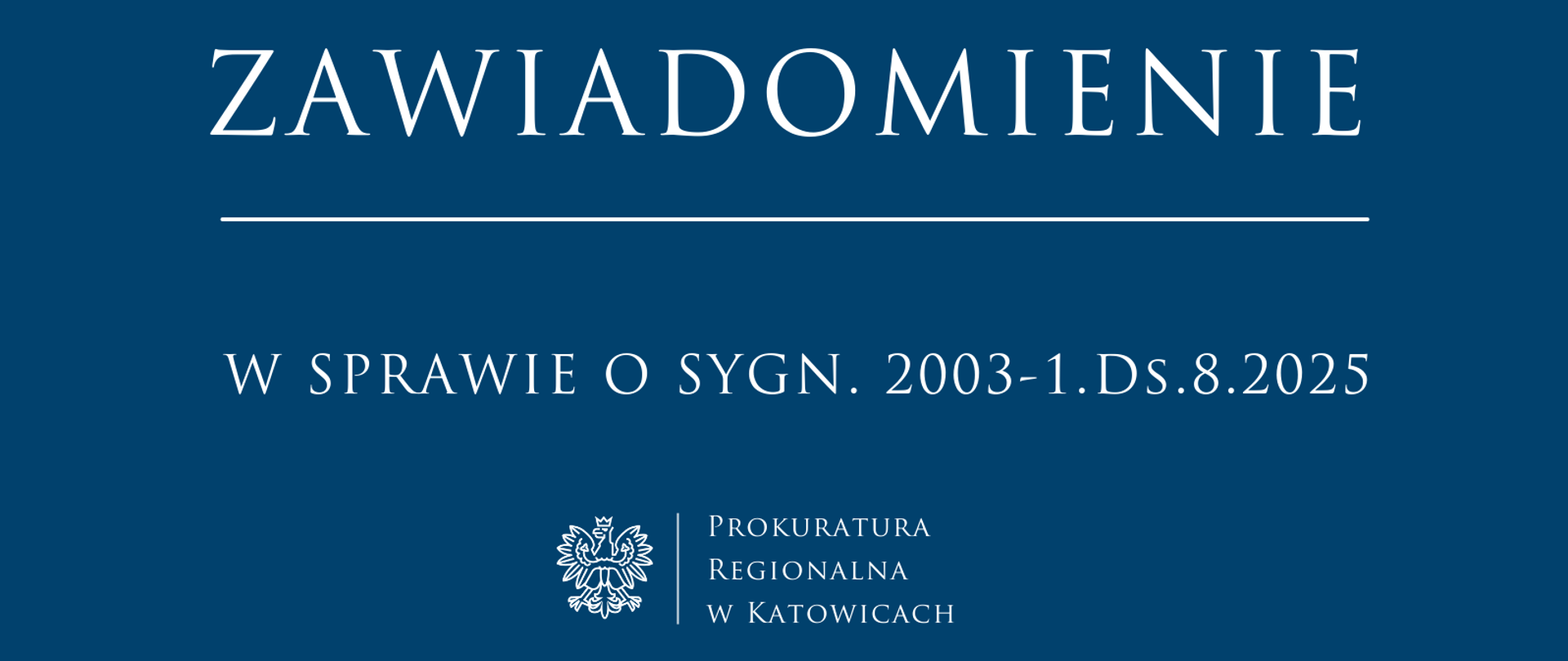 Rzecznik prasowy Prokuratury Regionalnej w Katowicach przedstawia zawiadomienie w trybie art. 131§ 2 kpk.