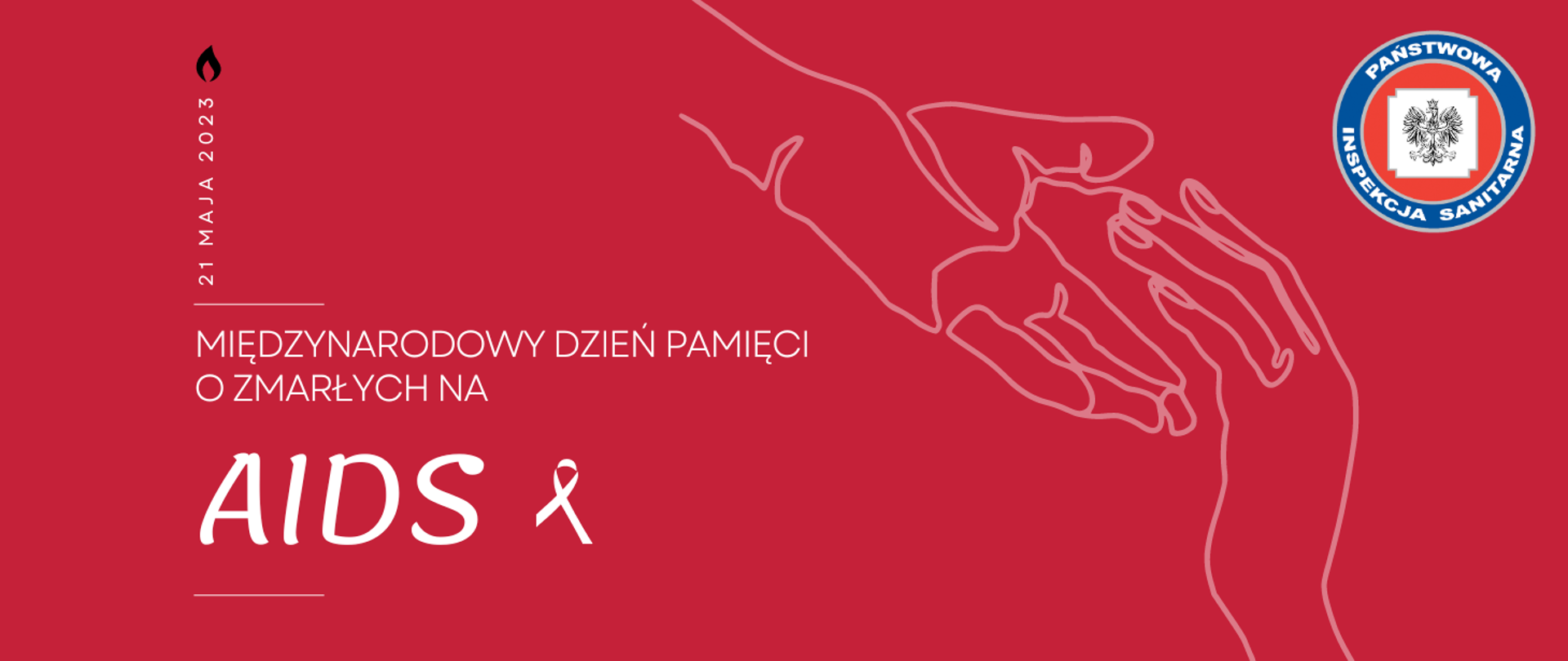 Grafika z tekstem: Międzynarodowy dzień pamięci o zmarłych na AIDS 2023. 21 maja 2023