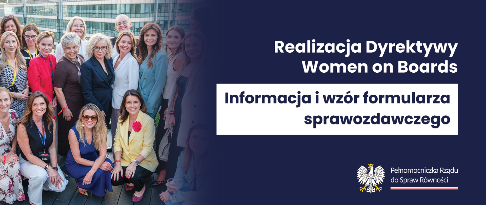 Grafika ze zdjęciem Ministry Katarzyny Kotuli wraz z przedstawicielkami Klubu Women on Boards, logotypem "Pełnomocniczka Rządu do Spraw Równości" oraz tekstem "Realizacja Dyrektywy Women on Boards, Informacja i wzór formularza sprawozdawczego".