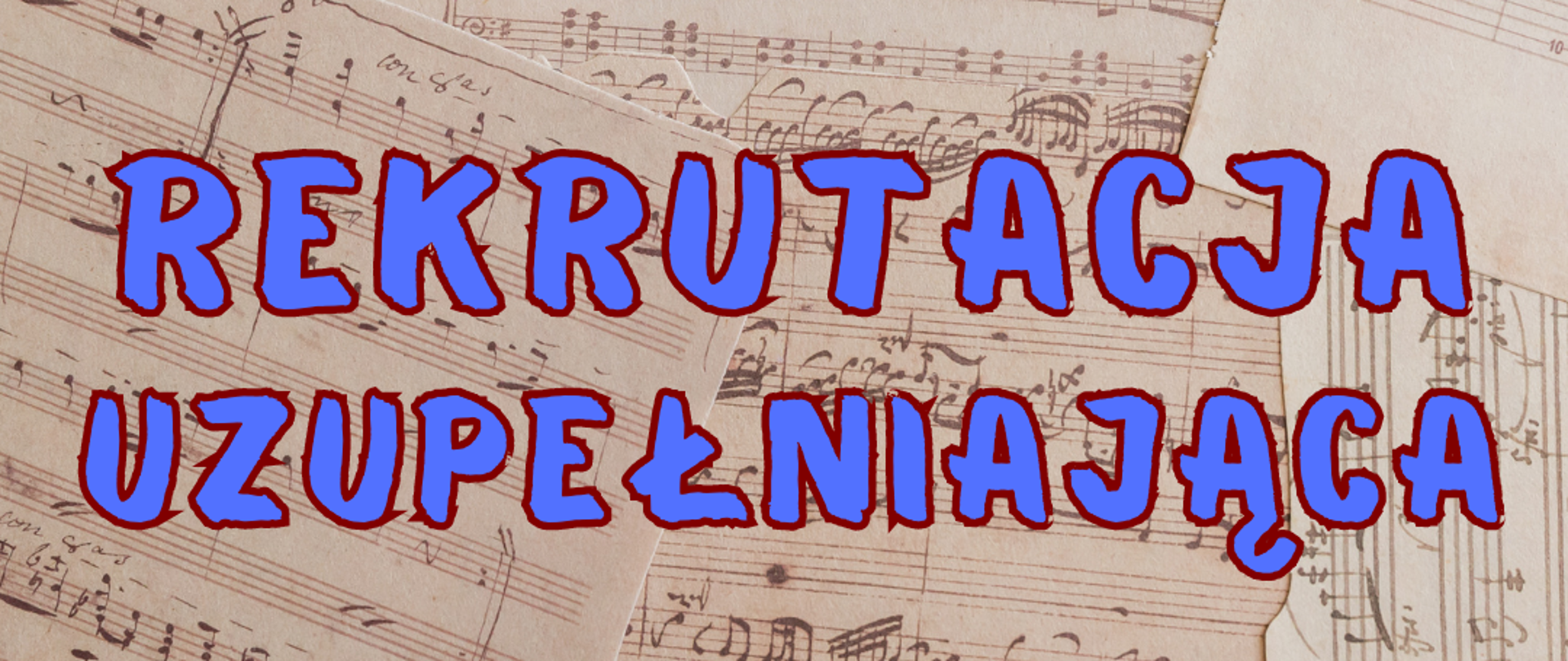 Tło w nuty, niebieski napis rekrutacja uzupełniająca