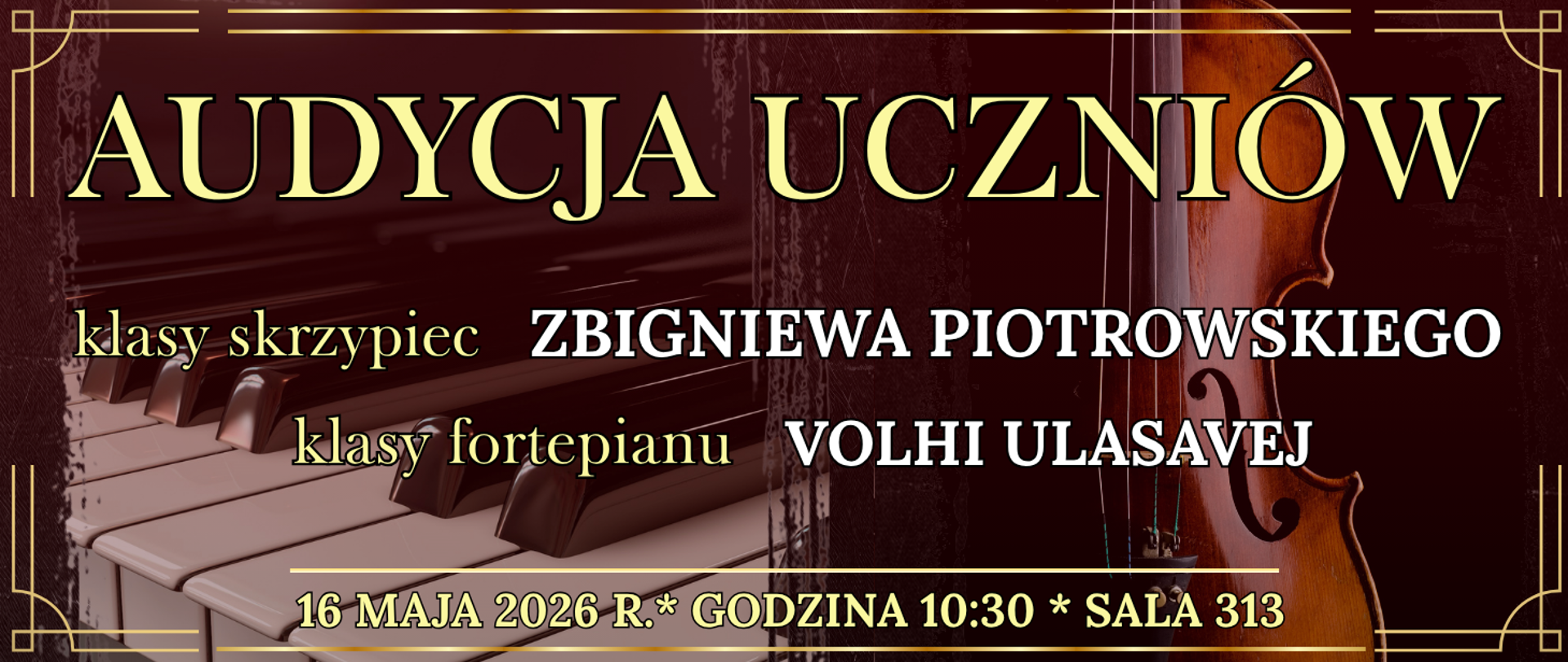 baner złota ramka w tle klawiatura fortepianu po lewej po prawej skrzypce oraz informacja o wydarzeniu