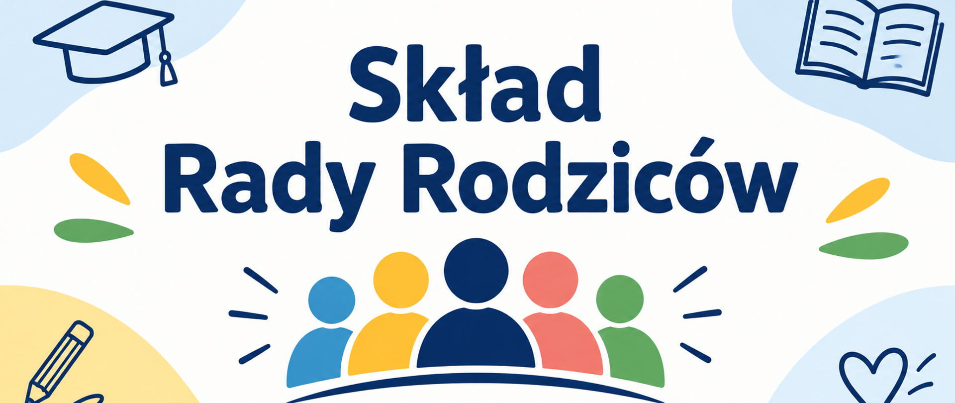 Grafika z napisem „Skład Rady Rodziców”, przedstawiająca grupę rodziców oraz symbole związane ze szkołą, takie jak czapka absolwenta, książka, ołówek i serce.
