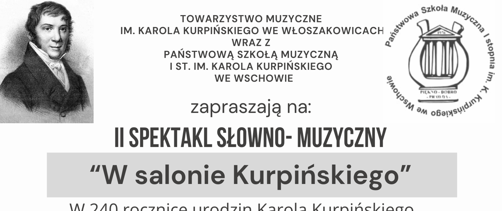Zawartość jak w treści. Na zdjęciu członkowie zespołu Capella Zamku Rydzyńskiego. W górnych rogach: logo szkoły, grafika z podobizną K. Kurpińskiego.