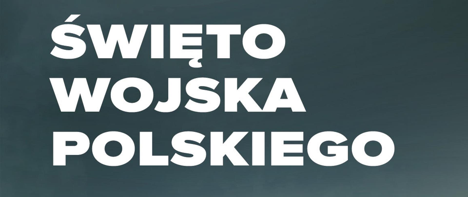 Plakat - Święto Wojska Polskiego