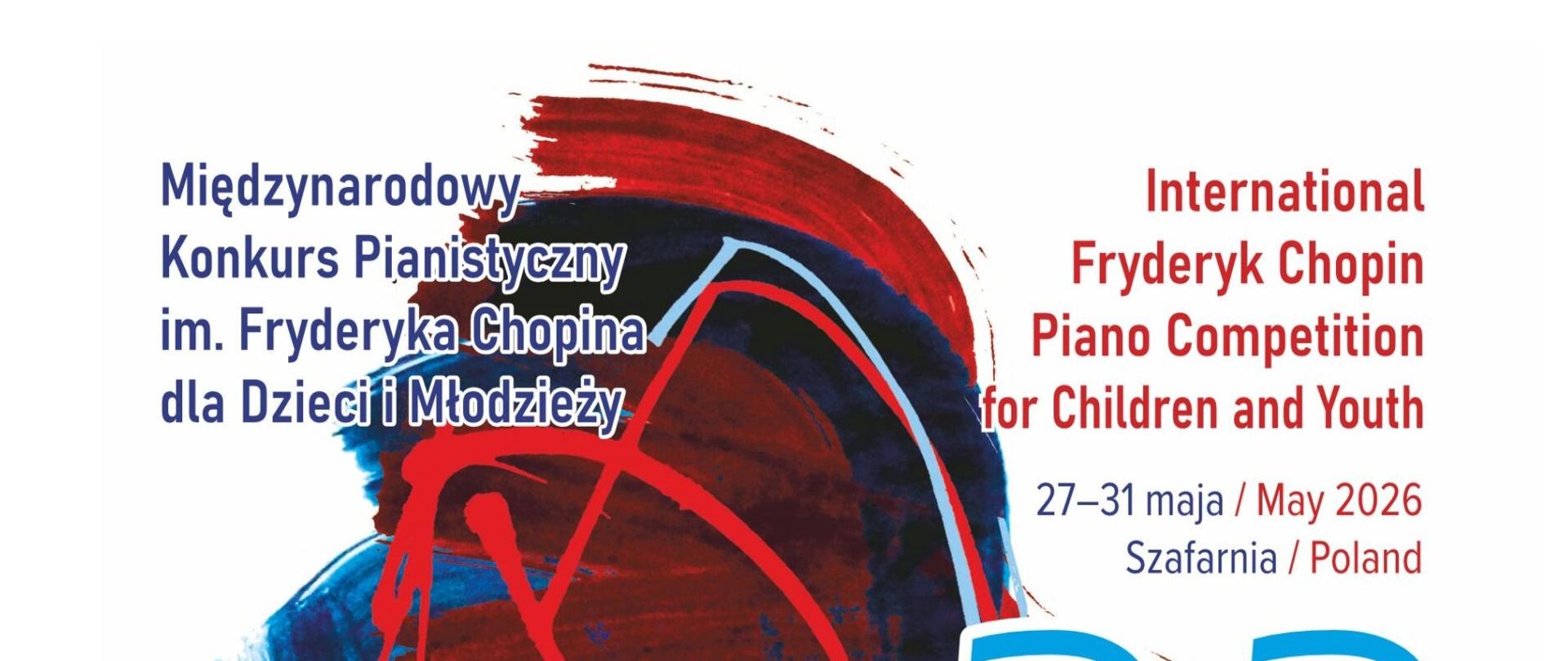 33. Międzynarodowy Konkurs Pianistyczny im. Fryderyka Chopina dla Dzieci i Młodzieży 