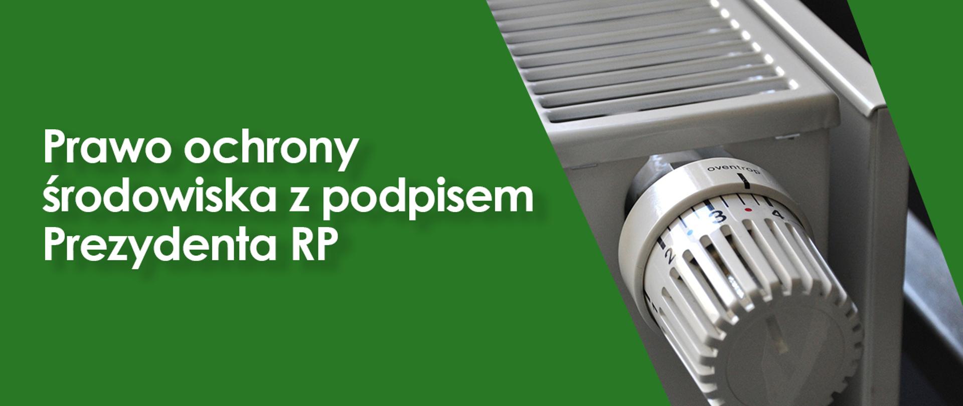 Napis "Rynek urządzeń grzewczych pod lupą inspekcji" i zdjęcie pokrętła regulacji temperatury w kaloryferze.