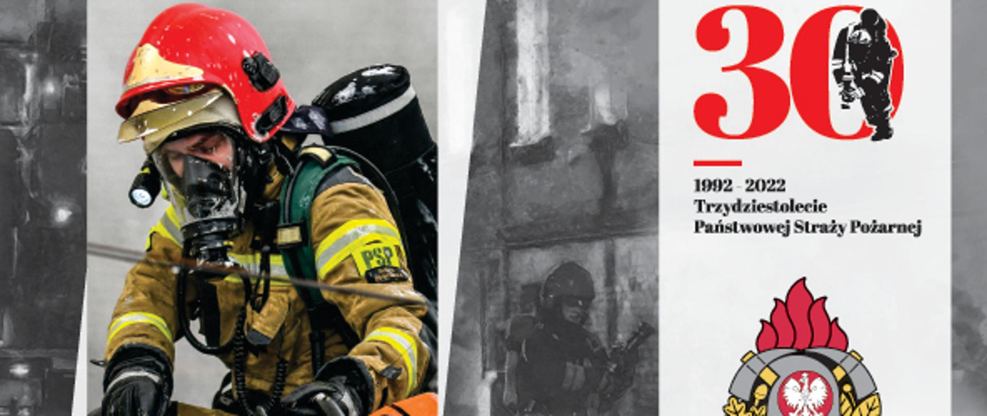 Kalendarz PSP. Po lewej na górze zdjęcie strażaka w ubraniu specjalnym i aparacie ochrony dróg oddechowych (maska) trzymającego w lewej ręce pilarkę ratowniczą. Po prawej logo 30-lecia PSP i logo PSP oraz określenie roki 2022. Poniżej kalendarz na rok 2022 - poszczególne miesiace w 4 kolumnach