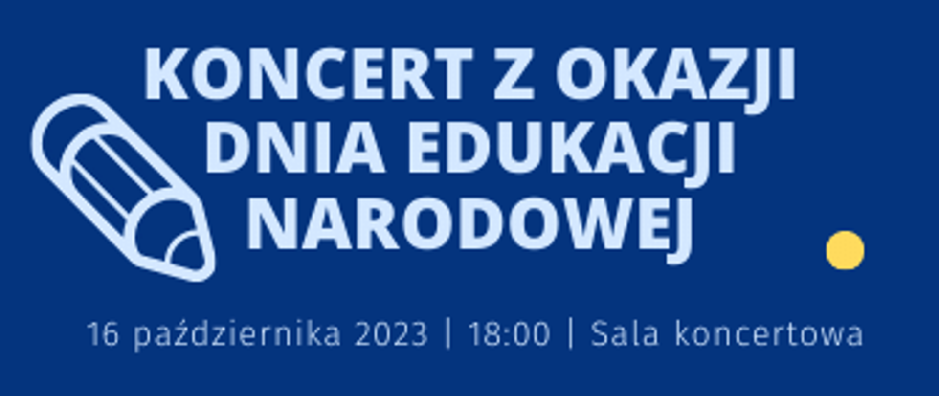 Plakat o treści Państwowa Szkoła Muzyczna I stopnia w Płońsku zaprasza na Koncert z okazji Dnia Edukacji Narodowej 16 października 2023r. o godzinie 18:00 w sali koncertowej. W programie uroczystość pasowania uczniów klas I.