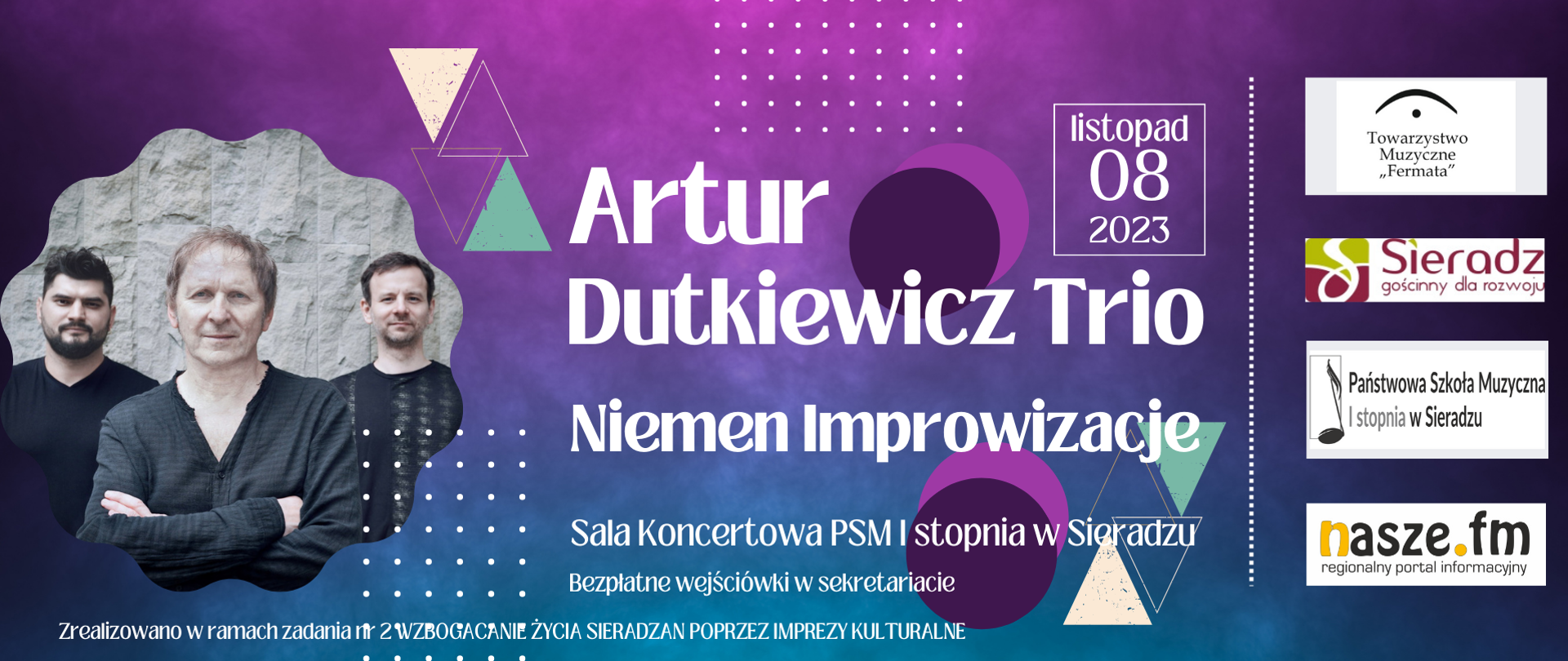 Plakat zapowiadający występ Tria Jazzowego Artura Dutkiewicza