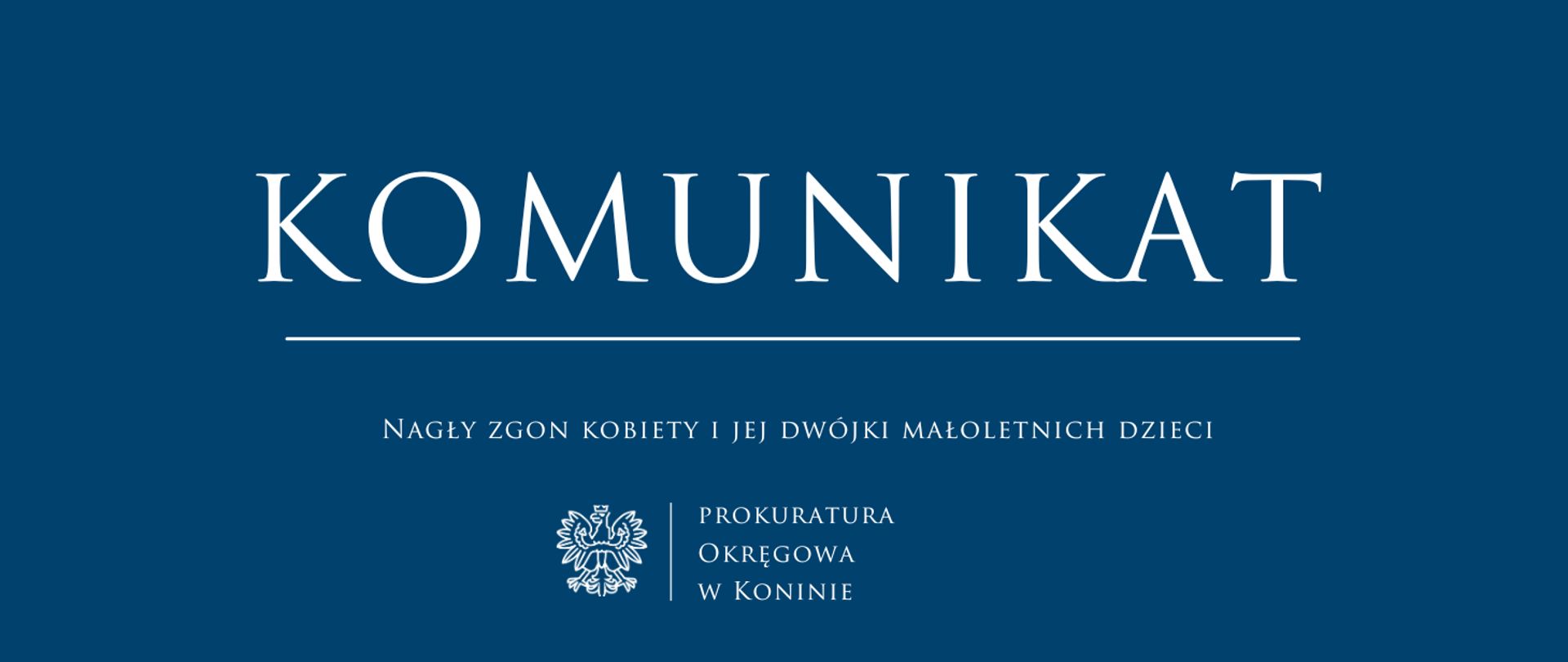 Nagły zgon kobiety i jej dwójki małoletnich dzieci