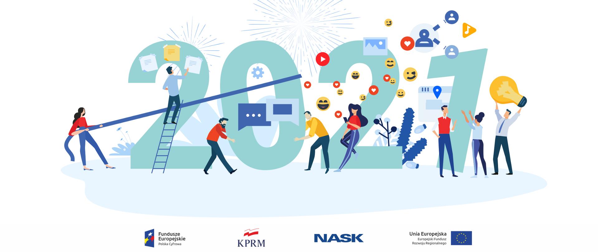 Grafika wektorowa - na środku napis jasno błekitno-zielony napis 2021. Wokół niego 8 osób, w różnych pozycjach (siedzą na napisie, wdrapują się na niego, przestawiają), wokół elementy symbolizujące internet (emotikony, chmurki wiadomości, itp.).