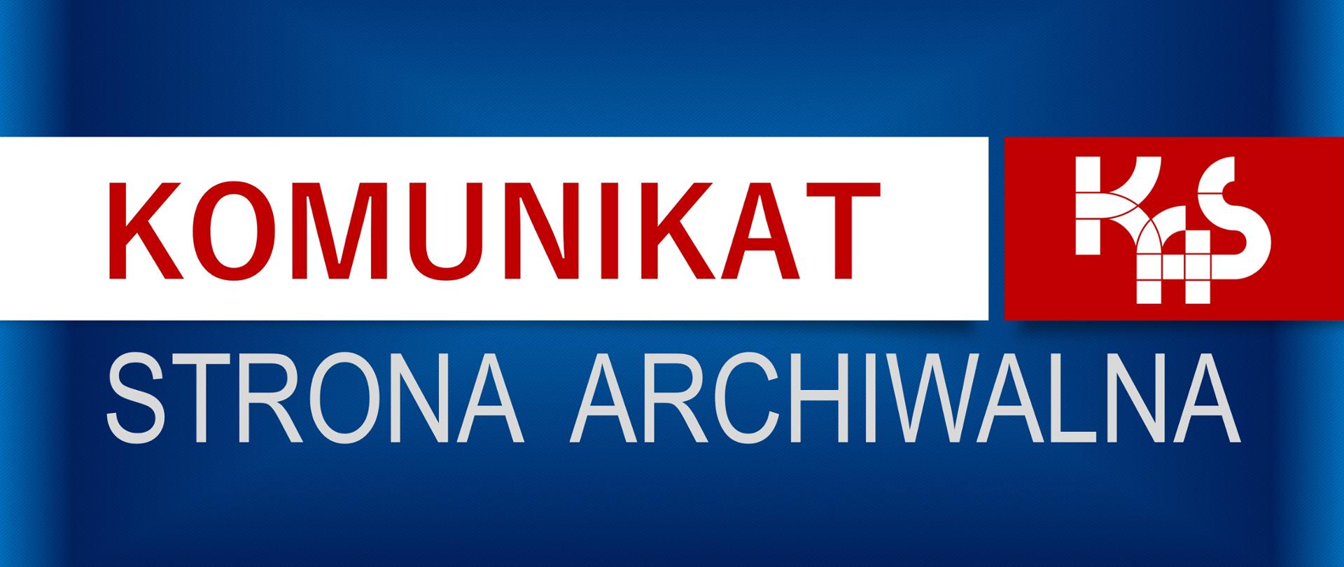 Logo KAS (Krajowej Administracji Skarbowej). Napis: Komunikat. Strona Archiwalna.