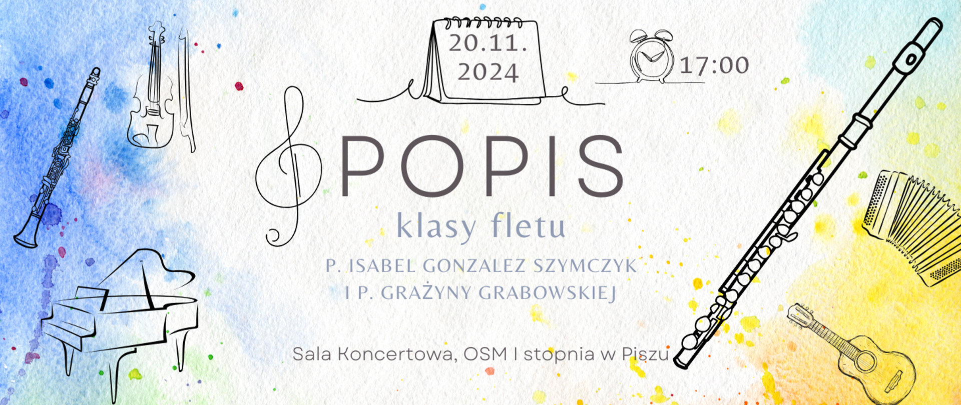 Na kolorowym tle ze szkicami instrumentów muzycznych po bokach informacja: Popis klas fletu p. I. Gonzalez Szymczyk i p. G. Grabowskiej
