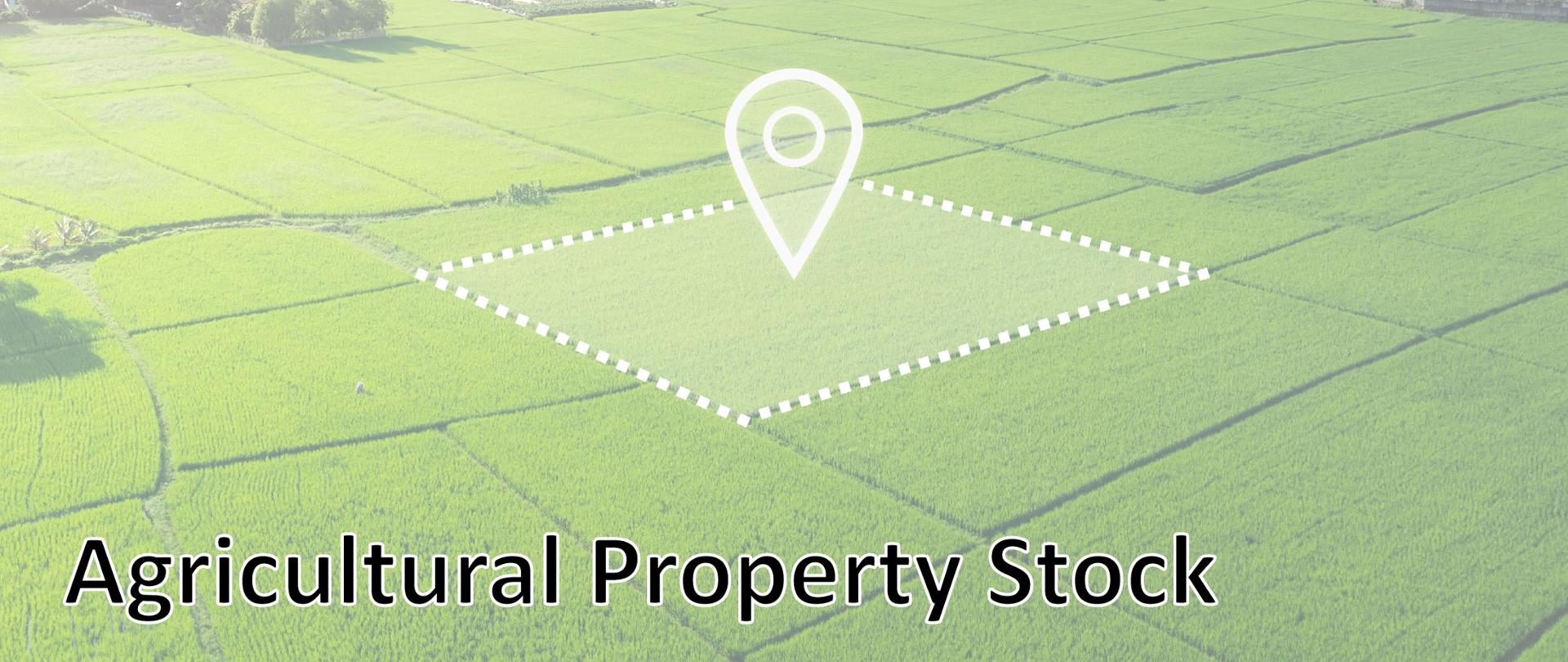 Agricultural Property Stock