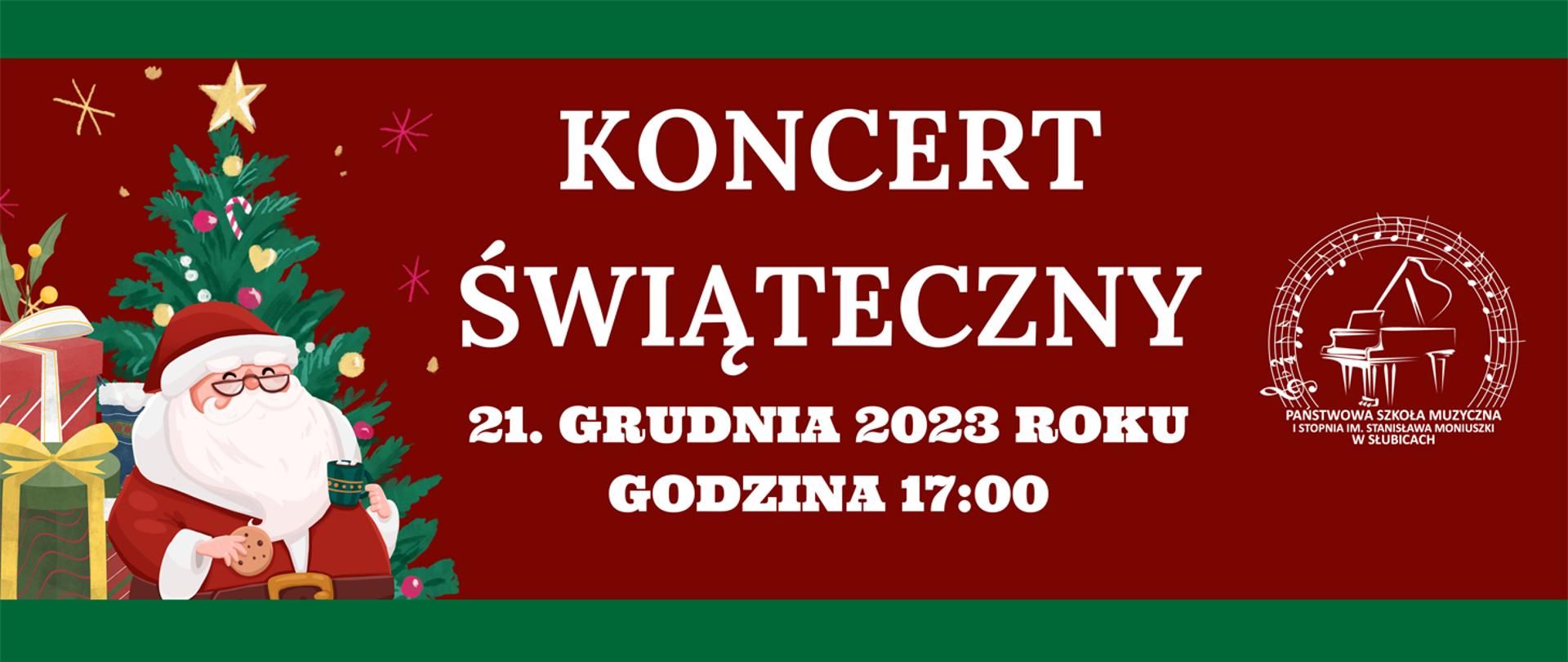 Baner, na górze i na dole poziome wąskie paski koloru zielonego, pomiędzy nimi ciemnoczerwone tło, na nim po lewej stronie rysunek Mikołaja siedzącego przy choince, po prawej stronie logo szkoły, po środku tekst o treści koncert świąteczny 21 grudnia 2023 roku godzina 17.00.