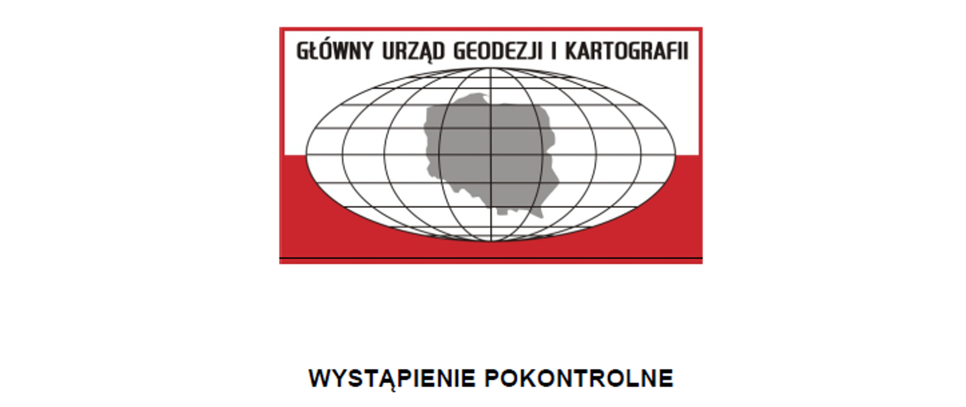Wystąpienie pokontrolne z kontroli przeprowadzonej przez Głównego Geodetę Kraju w trybie zwykłym w Świętokrzyskim Urzędzie Wojewódzkim w Kielcach.