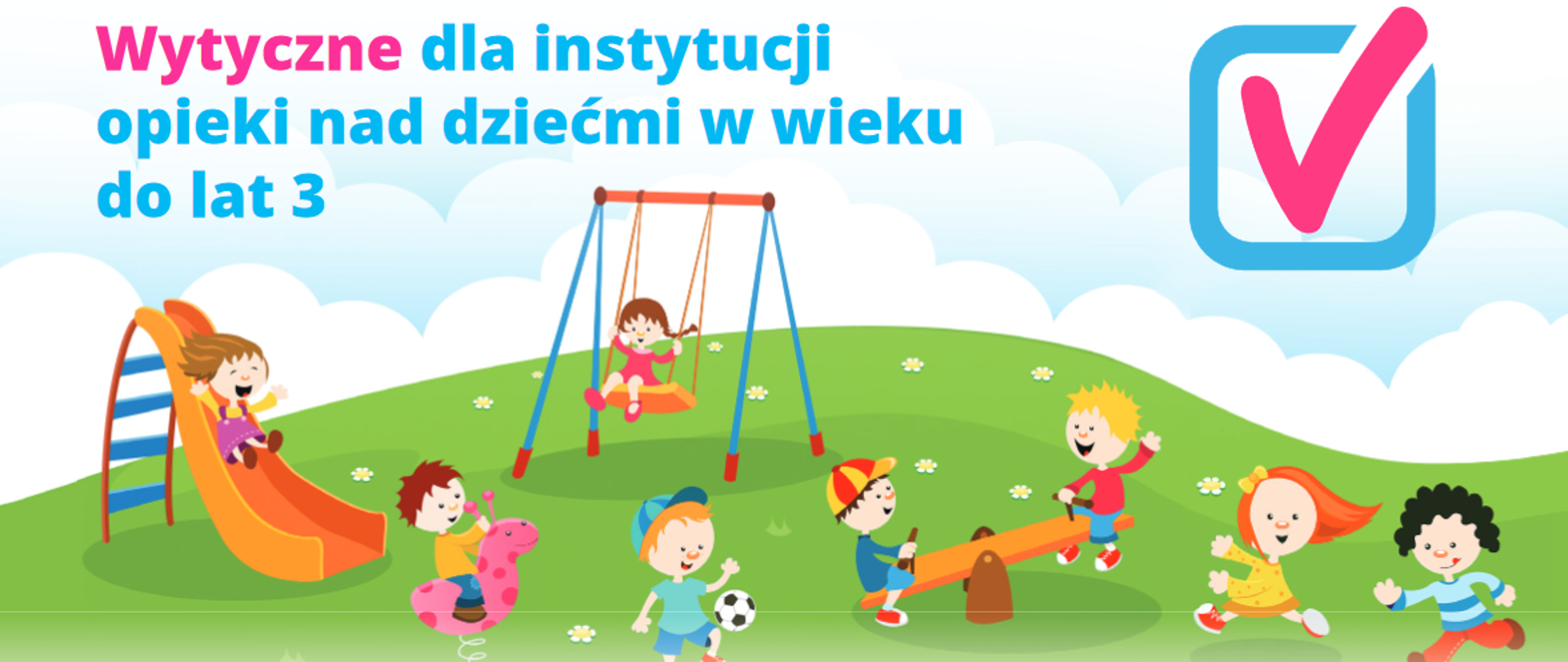 Wytyczne dla instytucji opieki nad dziećmi w wieku do lat 3