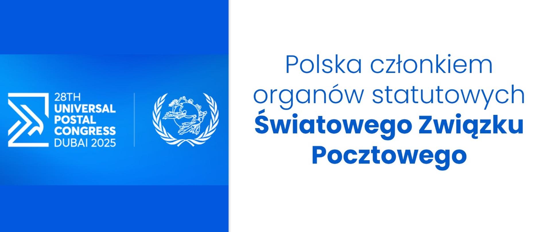Polska członkiem organów statutowych Światowego Związku Pocztowego