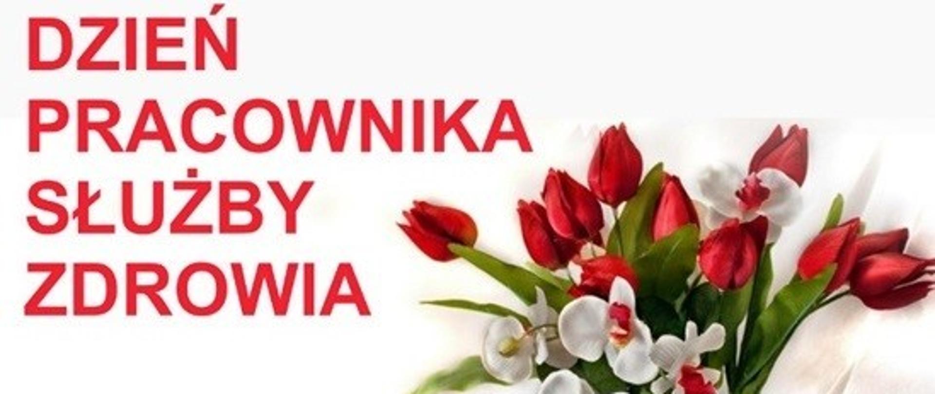 ŻYCZENIA Z OKAZJI DNIA PRACOWNIKA SŁUŻBY ZDROWIA