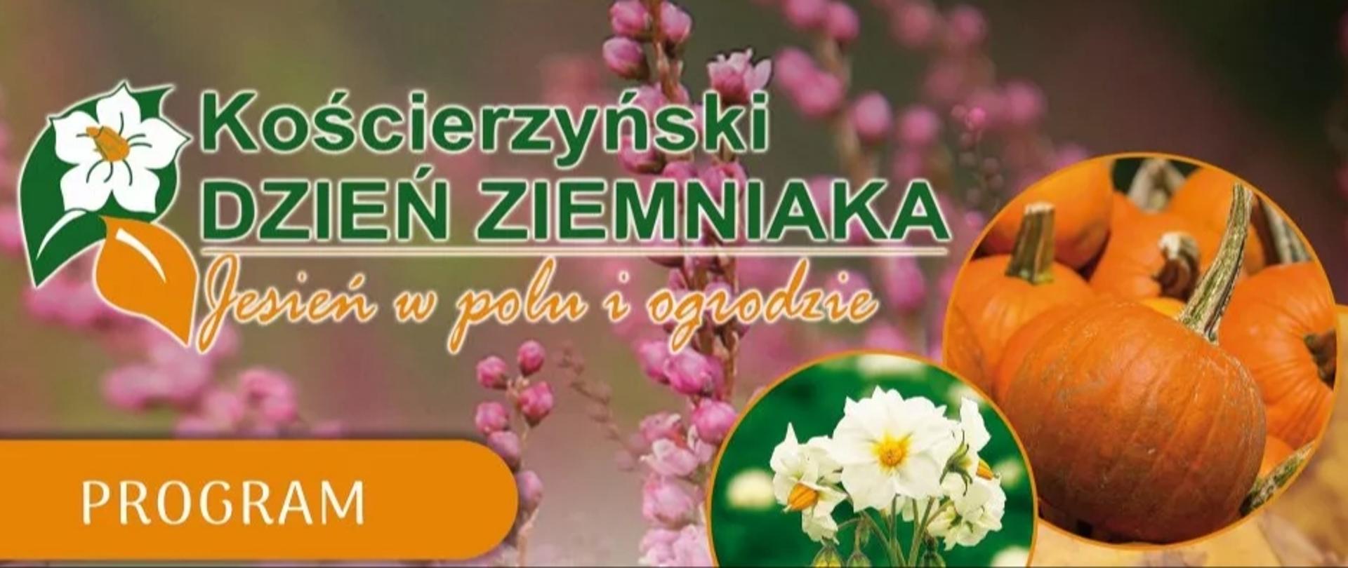 Jesień w Polu i Ogrodzie – Kościerzyński Dzień Ziemniaka 