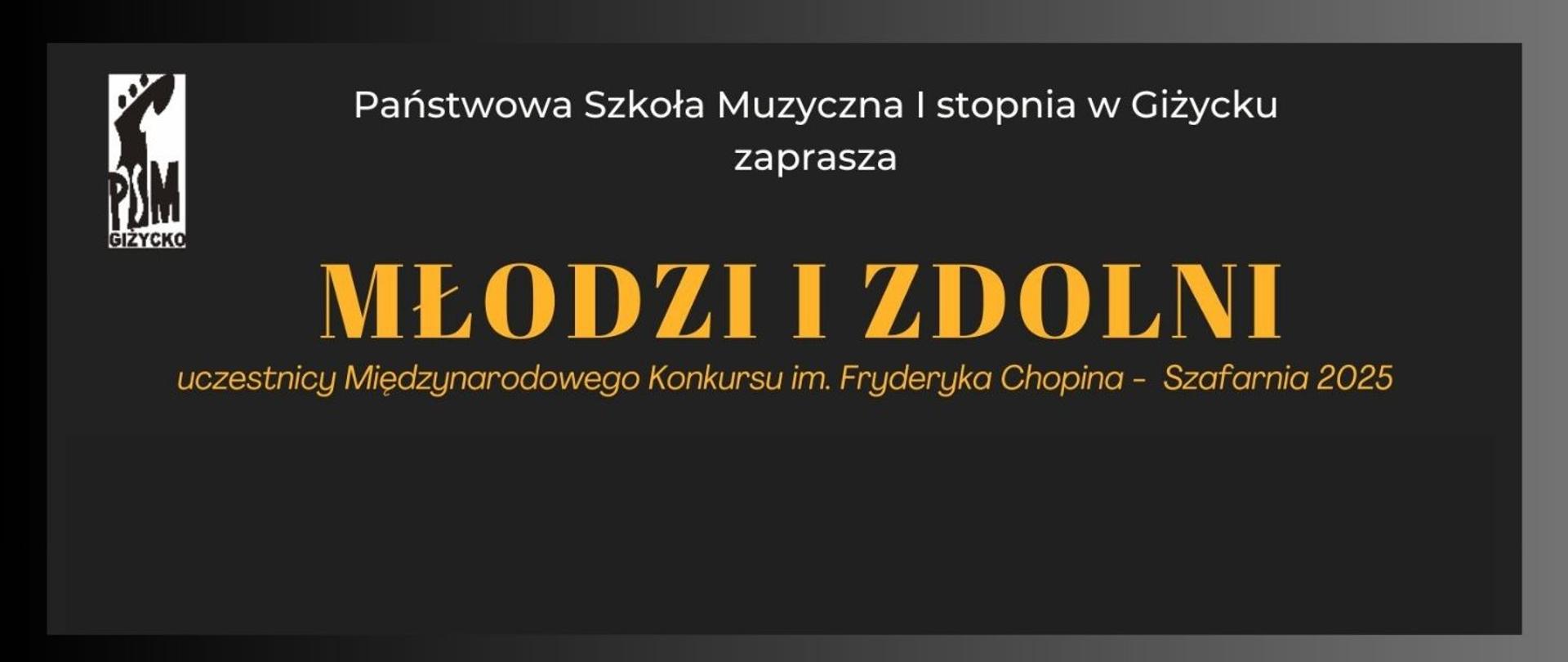 Na czarnym prostokącie informacja o koncercie pt. "Młodzi i zdolni". Z lewej strony logo szkoły , u góry nazwa szkoły. Na środku tytuł koncertu w kolorze żółtym.