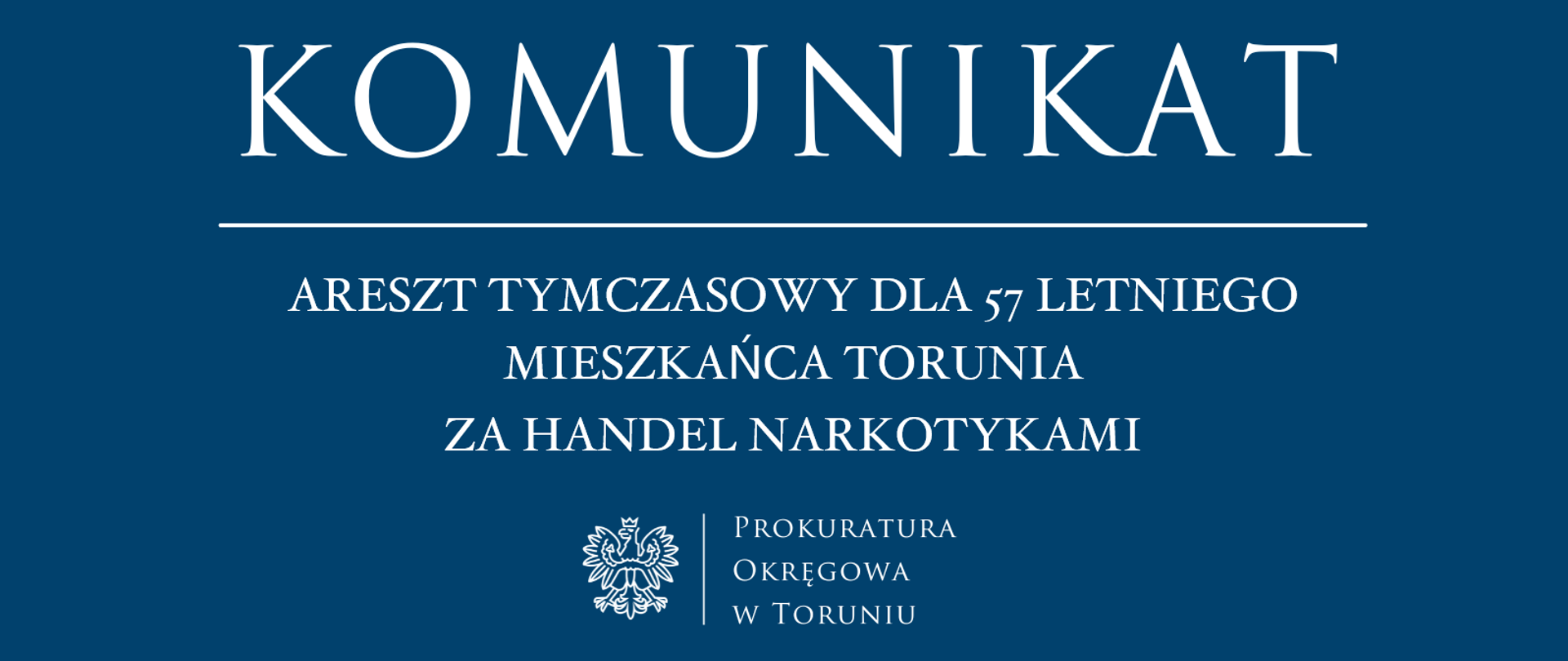 Areszt tymczasowy dla 57 letniego mieszkańca Torunia
za handel narkotykami