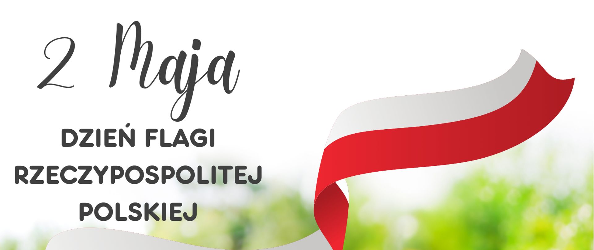 Plakat - 2 Maja - Dzień Flagi Rzeczypospolitej Polskiej