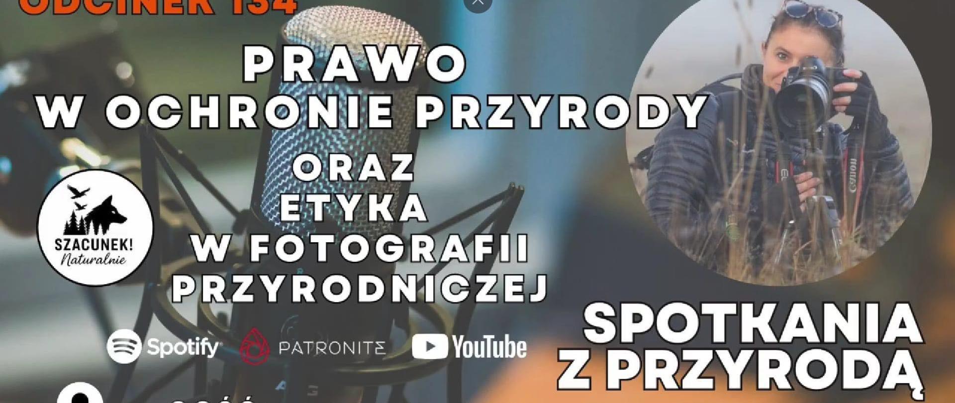 Podcast Spotkania z Przyrodą
