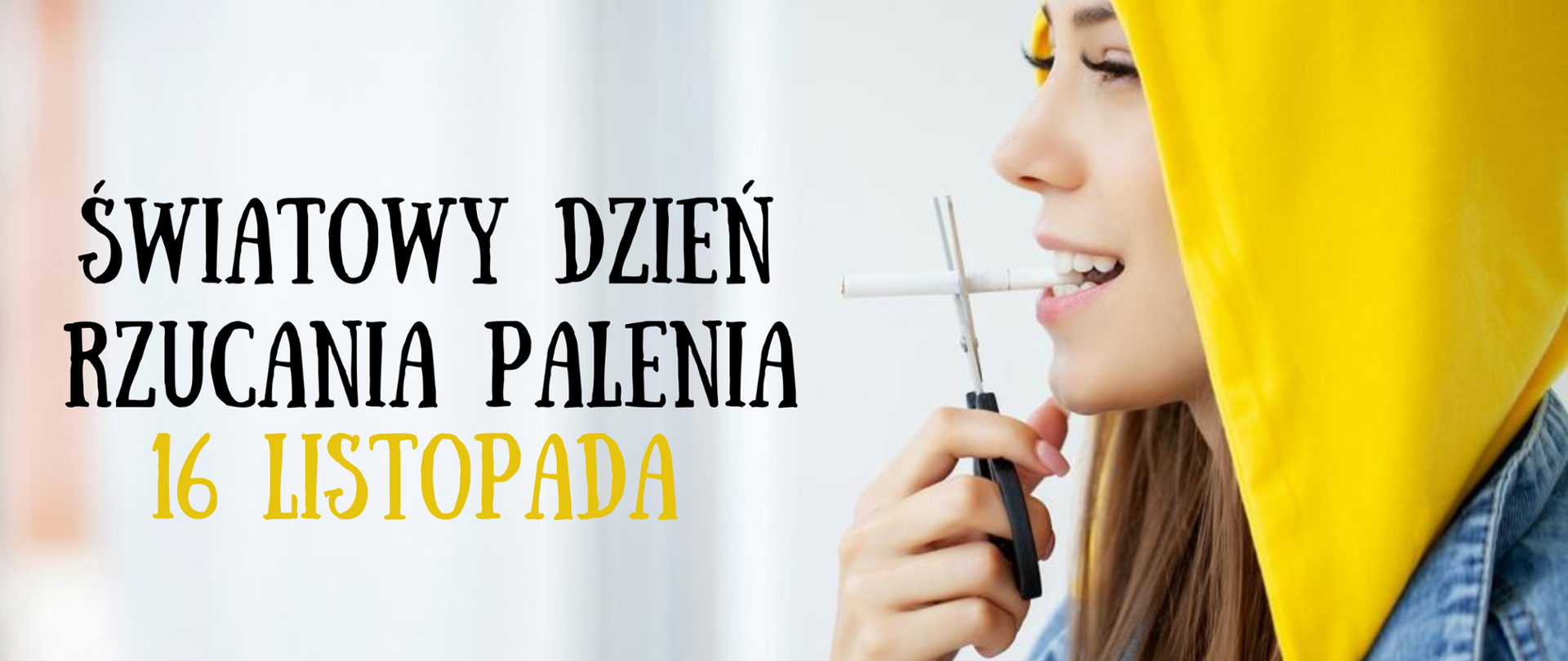 Światowy Dzień Rzucania Palenia – 16 listopada