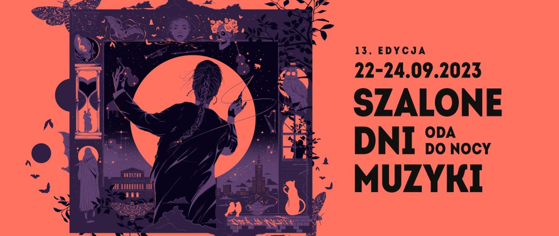 Baner z grafiką 13. edycji Szalonych Dni Muzyki w kolorach fioletu i koralu, napis na tle w kolorze koralu, elementy zwierzęce i roślinne, sylwetka dyrygentki, Teatru Wielkiego i Pałacu Kultury i Nauki