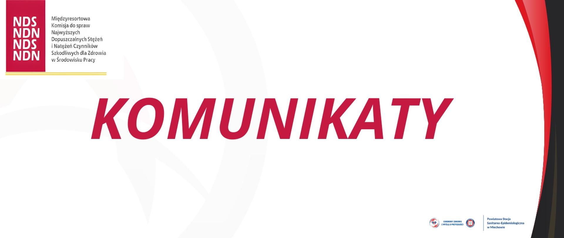 Na szarym tle napis KOMUNIKATY Międzyresortowa Komisja do spraw NDS