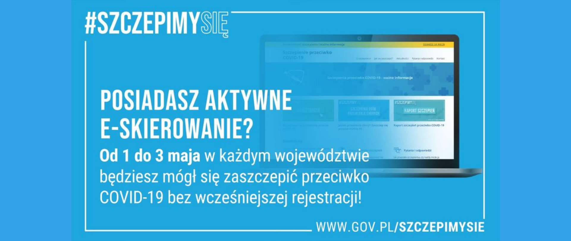 Zaszczep się w majówkę