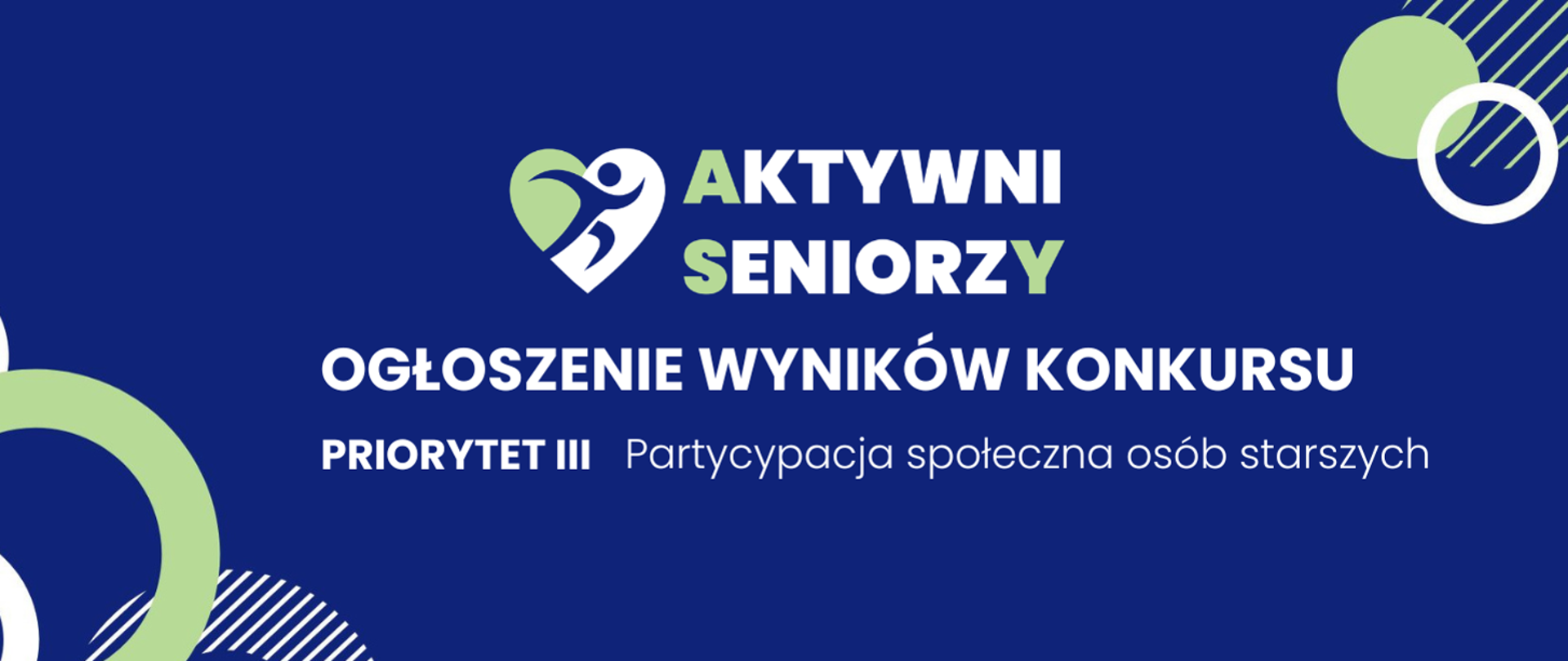grafika przedstawia logo programu rządowego ASY - aktywni seniorzy, składającego się z napisu Aktywni seniorzy oraz logotypu w kształcie serca, w którego obrębie znajduje się sylwetka osoby biegnącej. Dodatkowo na grafice widnieje informacja o ogłoszeniu wyników konkursu ofert w ramach priorytetu III: Partycypacja Społeczna Osób Starszych