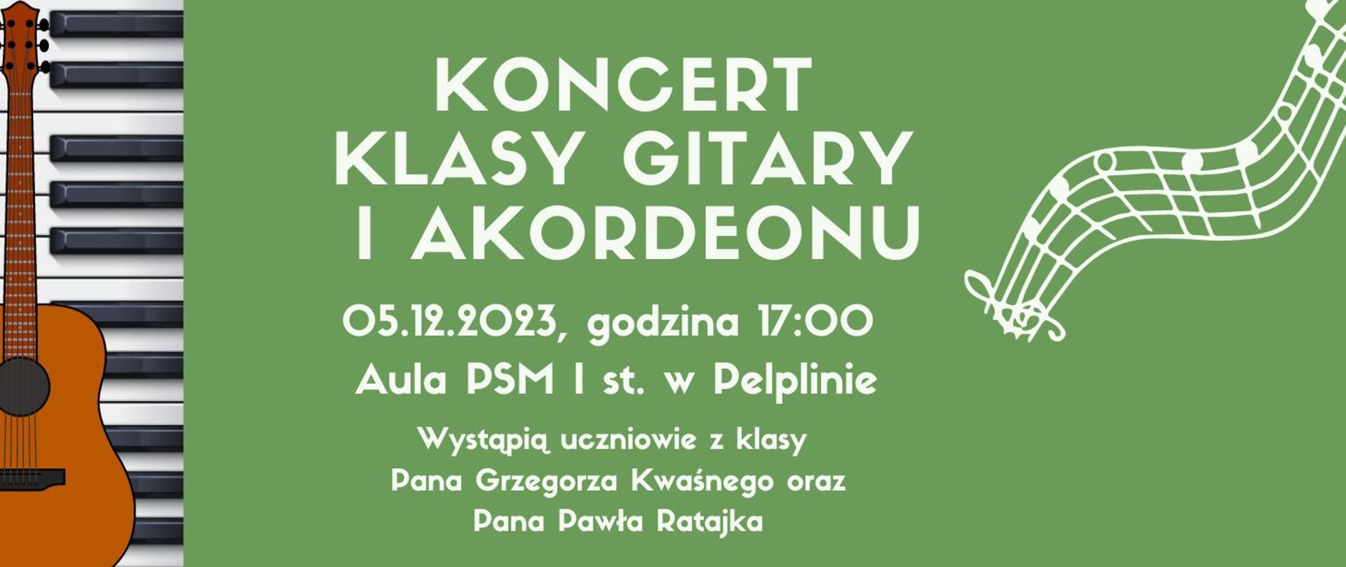 Plakat - koncert klasy gitary i akordeonu 5 grudnia 2023 godz 17 aula filii w pelplinie
