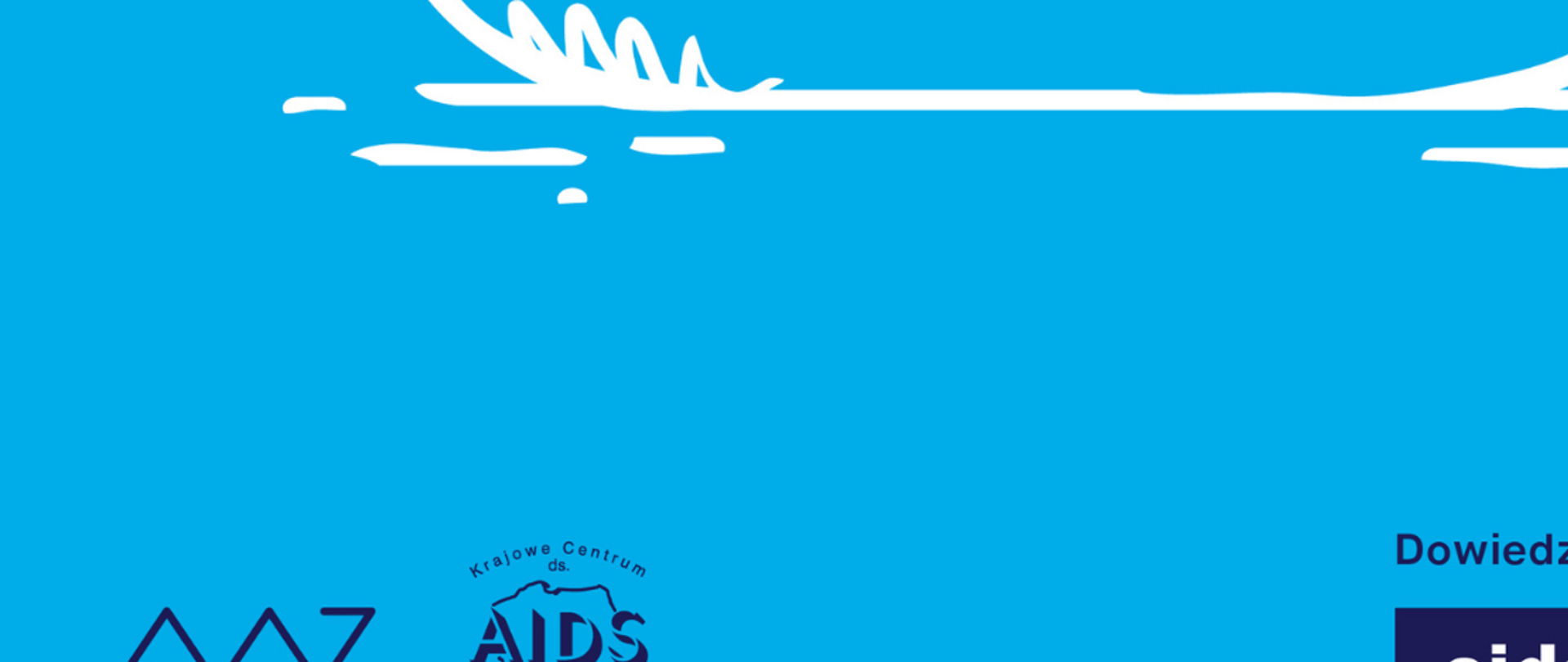 Grafika z tekstem: Dowiedz się więcej na aids.gov.pl. Logotypy Ministerstwa Zdrowia i Krajowego Centrum ds. AIDS