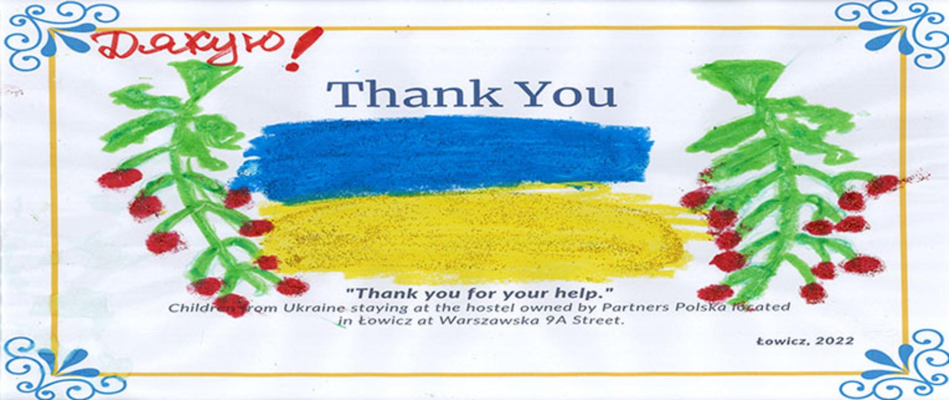 Grafika z tekstem Thank You Pod tekstem symbol flagi ukraińskiej w postaci koloru niebieskiego i żółtego Pod symbolem flagi napis w języku angielskim Thank you for your help W górnym lewym narożniku napis w języku ukraińskim dziękuje